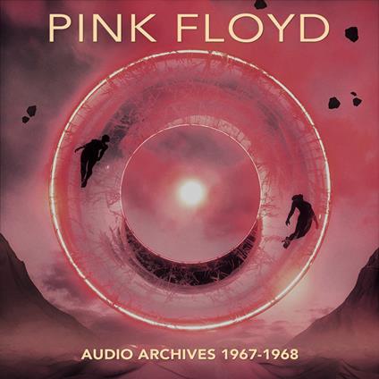 Audio Archives 1967-1968 - CD Audio di Pink Floyd