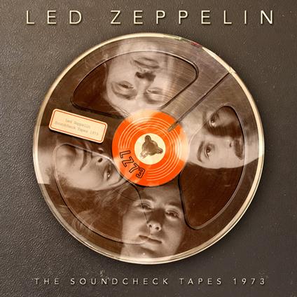 The Soundcheck Tapes 1973 - CD Audio di Led Zeppelin