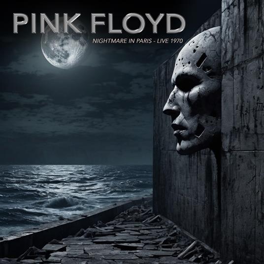 Nightmare In Paris - Live 1970 - CD Audio di Pink Floyd