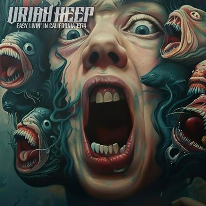 Easy Livin' In California 1974 - CD Audio di Uriah Heep