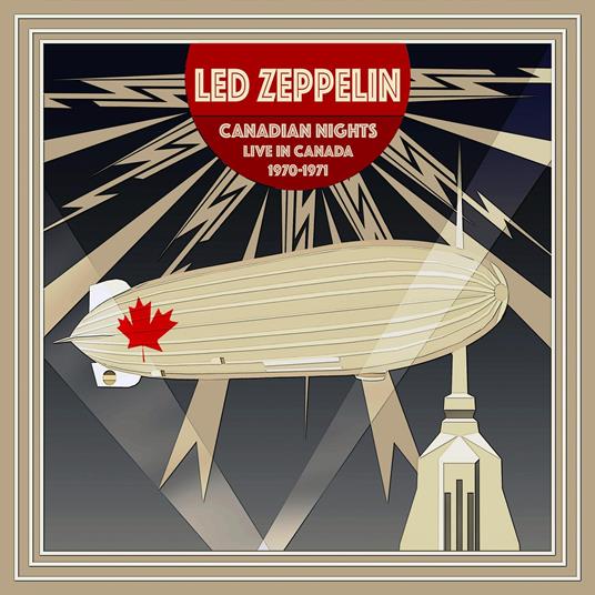 Canadian Nights - Live In Canada 1970-71 - CD Audio di Led Zeppelin