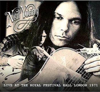 Live At The Royal Festival Hall - 1971 - CD Audio di Neil Young