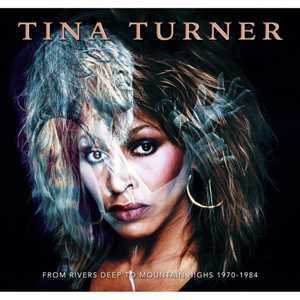 CD From Rivers Deep To Mountains High Tina Turner