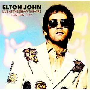 CD Live At The Shaw Theatre London 1972 Elton John