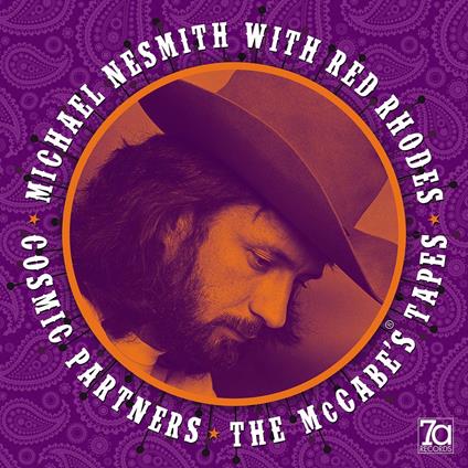 Cosmic Partners. The McCabe's Tapes - CD Audio di Michael Nesmith,Red Rhodes