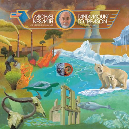 Tantamount To Treason Vol 1: 50Th Anniversary - CD Audio di Michael Nesmith