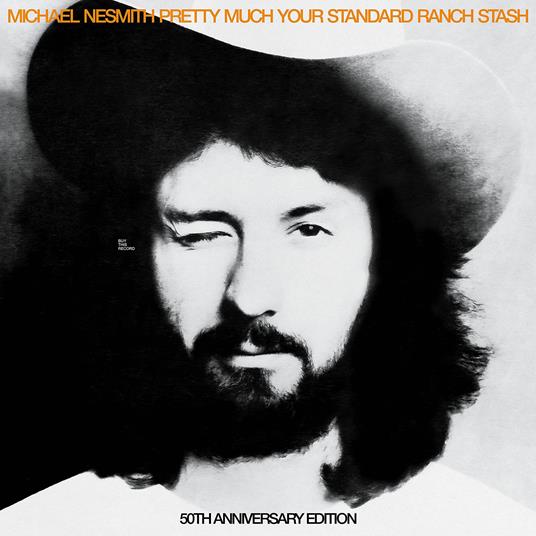 Pretty Much You Standard Ranch Stash (50th Anniversary Edition) - Vinile LP di Michael Nesmith