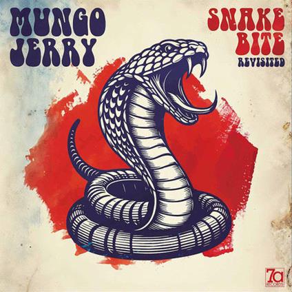 Snakebite Revisited - CD Audio di Mungo Jerry