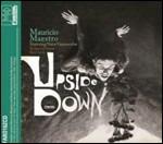 Upside Down (feat. Nana Vasconcelos & Kay Lyra) - CD Audio di Mauricio Maestro
