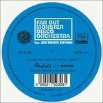 Where Do We Go From Here? - Vinile LP di Far Out Monster Disco Orchestra