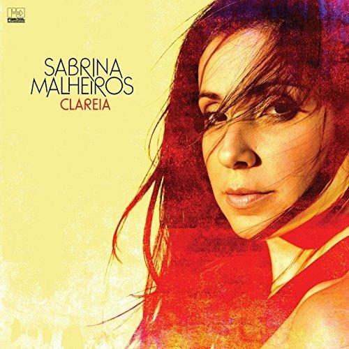 Clareia Remixes - Vinile 7'' di Sabrina Malheiros