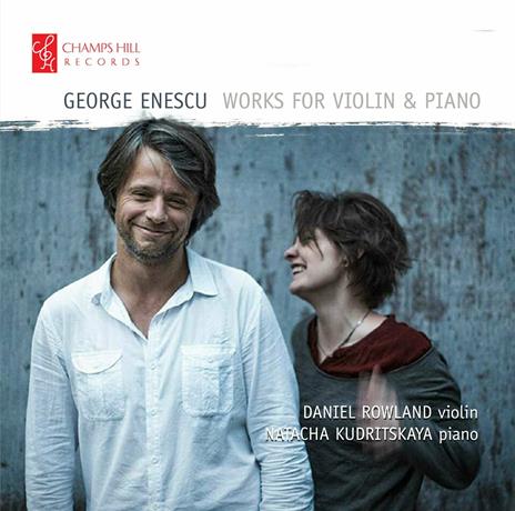 Works For Violin & Piano - CD Audio di George Enescu,Daniel Rowland