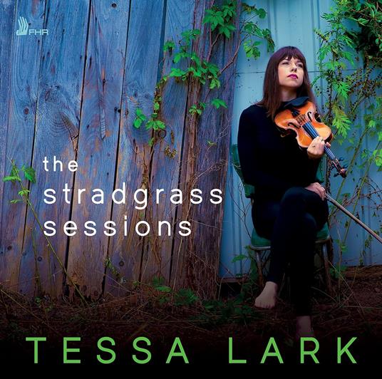 Stradgrass Sessions - CD Audio di Tessa Lark