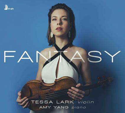 Fantasy - CD Audio di Maurice Ravel,Franz Schubert,Georg Philipp Telemann,Fritz Kreisler,Tessa Lark