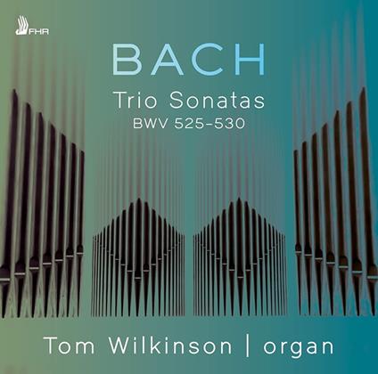 Trio Sonatas BWV 525-530 - CD Audio di Johann Sebastian Bach