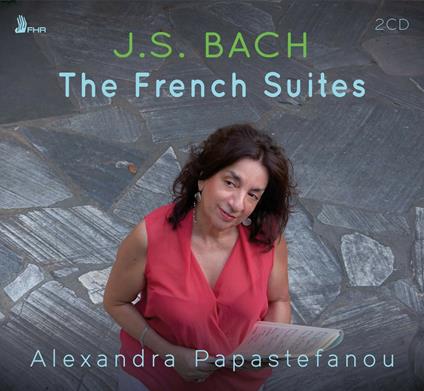 Suite francesi - CD Audio di Johann Sebastian Bach,Alexandra Papastefanou
