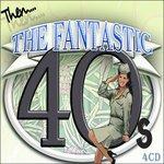 Fantastic Forties - CD Audio
