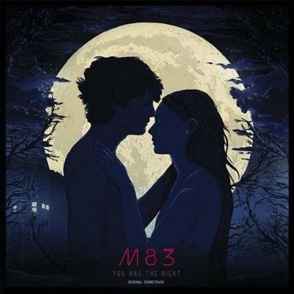 You and the Night - CD Audio di M83