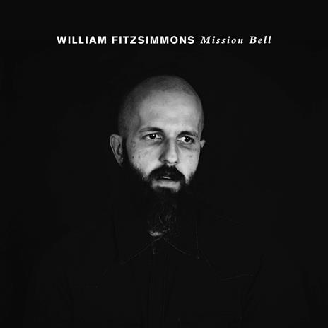 Mission Bell - CD Audio di William Fitzsimmons