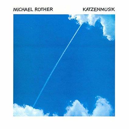 Katzenmusik - Vinile LP di Michael Rother