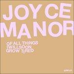 Of All Things I (Limited) - CD Audio di Joyce Manor