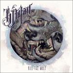 Kill the Wolf - CD Audio di B Dolan