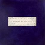Leader Of The Starry Skies. A Tribute to Tim Smith
