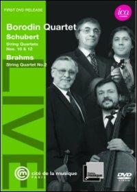 Borodin Quartet play Schubert & Brahms (DVD) - DVD di Johannes Brahms,Franz Schubert,Borodin String Quartet