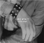 Teen Hawk - Vinile LP di Luke Wyatt