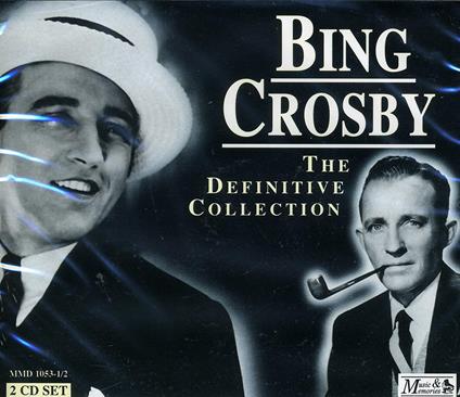 Definitive Collection - CD Audio di Bing Crosby