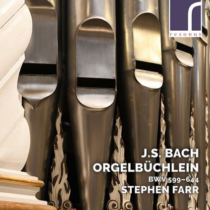 Orgelbuchlein BWV599, BWV644 - CD Audio di Johann Sebastian Bach