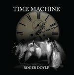 Time Machine - CD Audio di Roger Doyle