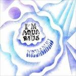 I'm Aquarius Ep ( + mp3)