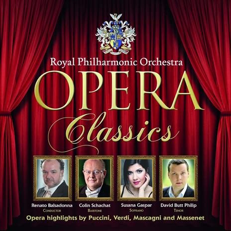 Opera Classics - CD Audio di Royal Philharmonic Orchestra