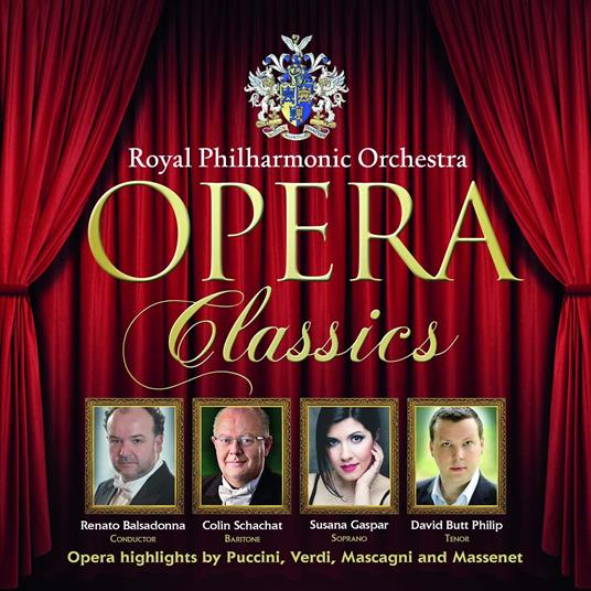 Opera Classics - CD Audio di Royal Philharmonic Orchestra