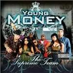 The Supreme Team - CD Audio di Young Money