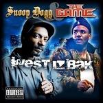 West Iz Back - CD Audio di Snoop Dogg,The Game