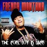 The Coke Boy Is Back - CD Audio di French Montana