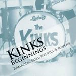 Kinks Beginnings