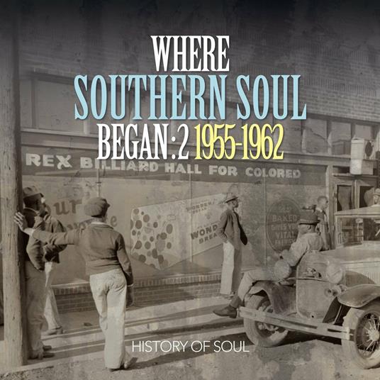 Where Southern Soul Began Vol.2 - CD Audio