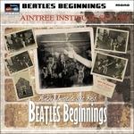 The Beatles Beginnings - Vinile LP