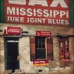 Mississippi Juke Joint Blues - CD Audio