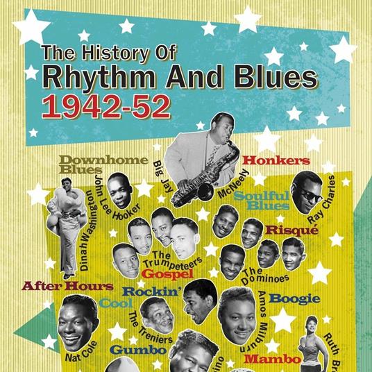 History of Rhythm & Blues 1942-1952 - CD Audio