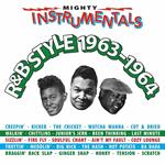 Mighty Instrumentals R&B Style 1963-1964