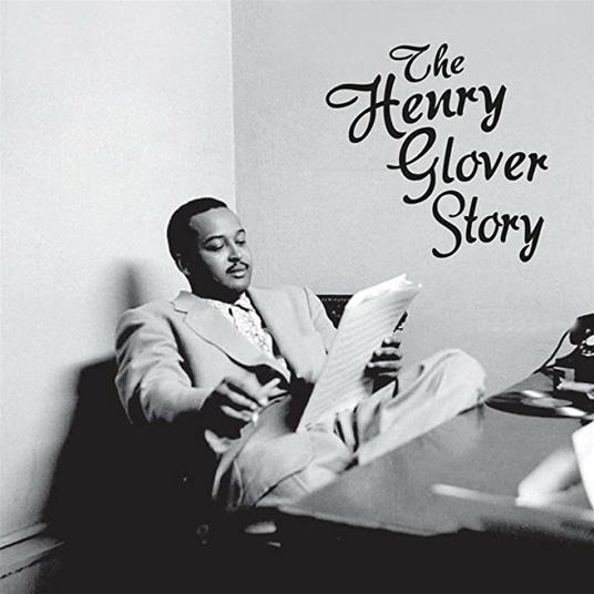 Henry Glover Story - CD Audio di Henry Glover