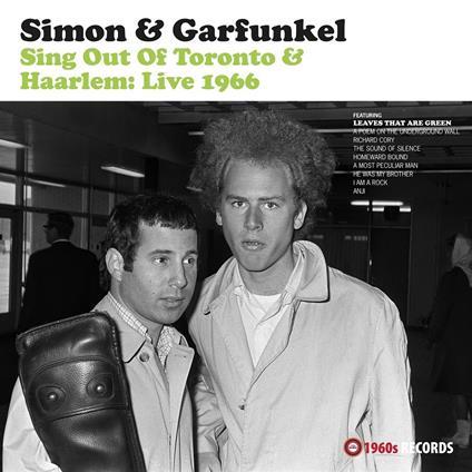 Sing Out of Toronto & Haarlem. Live 1966 - Vinile LP di Simon & Garfunkel