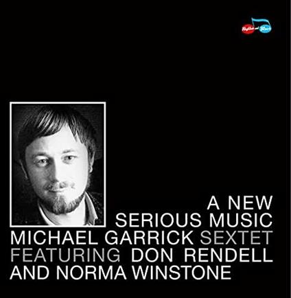 A New Serious Music - CD Audio di Michael Garrick
