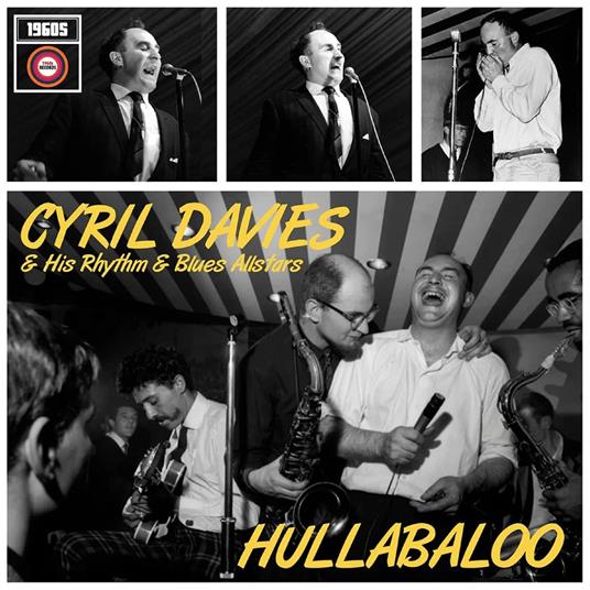 Hullabaloo - Vinile LP di Cyril Davies