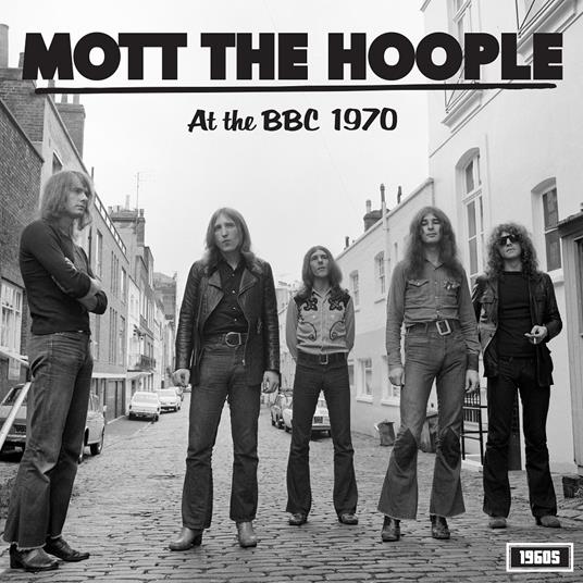 At The Bbc 1970 - Vinile LP di Mott the Hoople