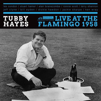 Live At The Flamingo 1958 - CD Audio di Tubby Hayes